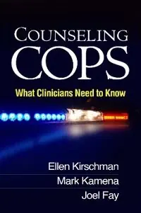 Counseling cops : what clinicians need to know